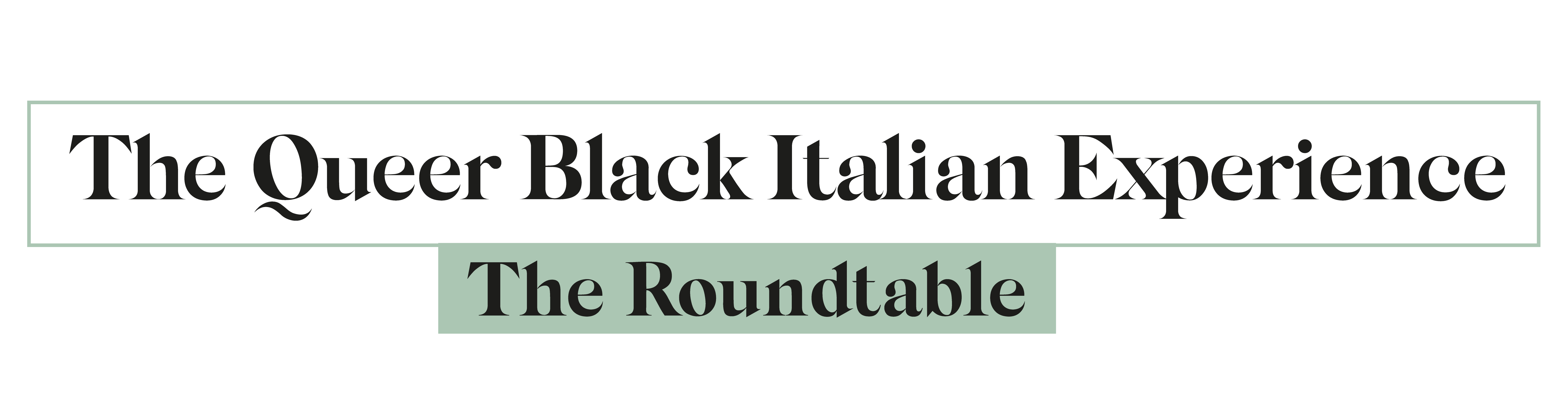 The Quee Black Italian Experience